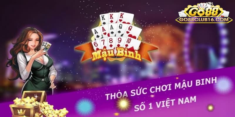 Sơ nét về game bài Mậu Binh trong tải Go88